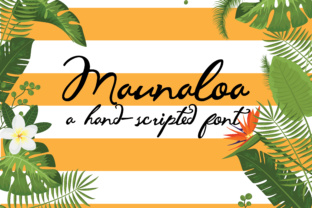 Maunaloa: A Charming Script Font for Creative Makers