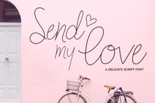 Send My Love: A Delicate and Feminine Font for Editorial Design