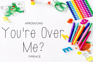 You re over Me: A Clean and Legible Font for Editorial Design